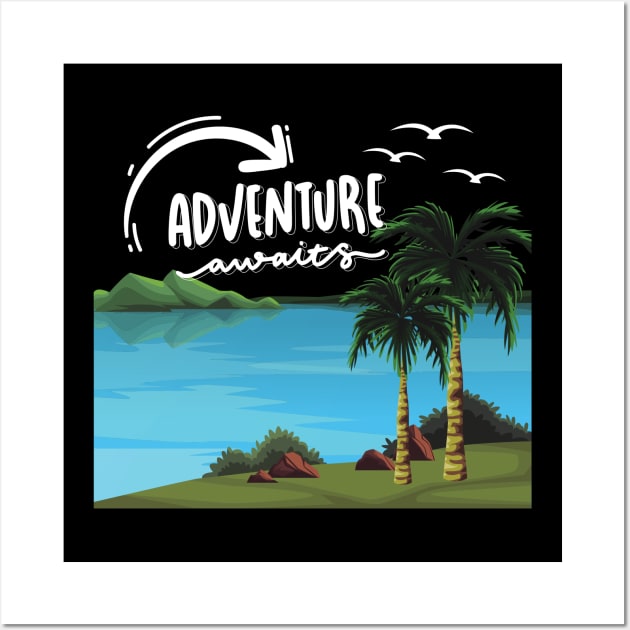 Ready for new adventure time love travel Explore the world holidays vacation Wall Art by BoogieCreates